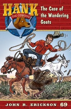 The Case of the Wandering Goats - Erickson, John R.