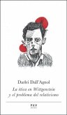 La ética en Wittgenstein y el problema del relativismo