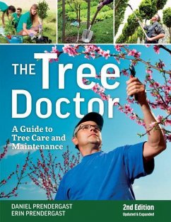 The Tree Doctor - Prendergast, Dan; Prendergast, Erin