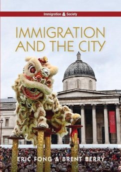 Immigration and the City - Fong, Eric;Berry, Brent