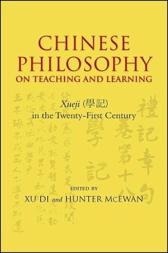 Chinese Philosophy on Teaching and Learning: Xueji in the Twenty-First Century