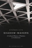 Shadow-Makers