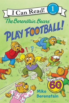 The Berenstain Bears Play Football! - Berenstain, Mike