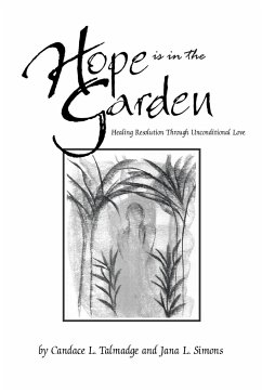 Hope is in the Garden - Talmadge, Candace L.; Simons, Jana L.