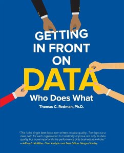 Getting in Front on Data - Redman, Thomas C, Ph.D.