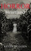 Horror in the Heartland Horror in the Heartland