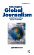 Practising Global Journalism - Bild 1