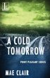 A Cold Tomorrow - Bild 1