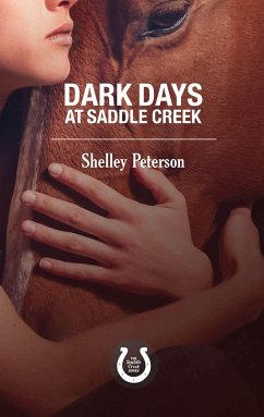 Dark Days at Saddle Creek - Peterson, Shelley