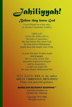 Jahiliyyah! - Before They Knew God - Godfrey, Jerome Constantine