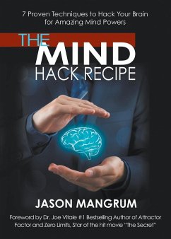 The Mind Hack Recipe - Mangrum, Jason