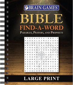 Brain Games - Bible Find a Word: Parables, Prayers, and Prophets - Large Print - Publications International Ltd; Brain Games