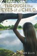 THROUGH THE EYES OF A CHILD - Bild 1