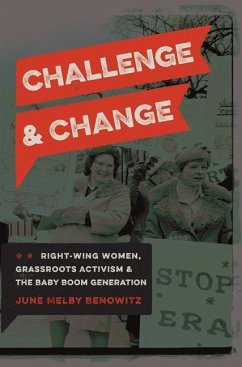 Challenge and Change - Benowitz, June M