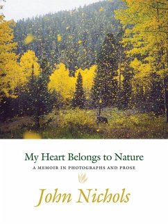 My Heart Belongs to Nature - Nichols, John