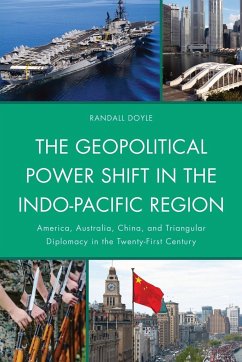 The Geopolitical Power Shift in the Indo-Pacific Region - Doyle, Randall