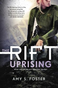 The Rift Uprising - Foster, Amy S