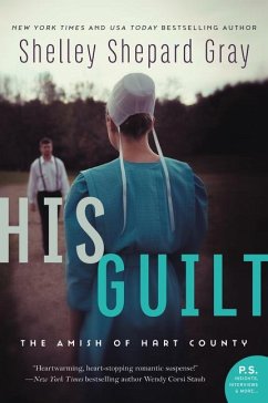 His Guilt - Gray, Shelley Shepard