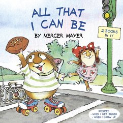 All That I Can Be (Little Critter) - Mayer, Mercer