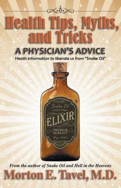 HEALTH TIPS MYTHS & TRICKS - Tavel, M. D. Morton E.