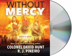 Without Mercy: A Hunter Stark Novel - Hunt, David; Pineiro, R. J.