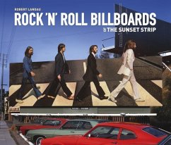 Rock 'n' Roll Billboards of the Sunset S - Landau, Robert