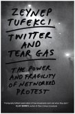 Twitter and Tear Gas