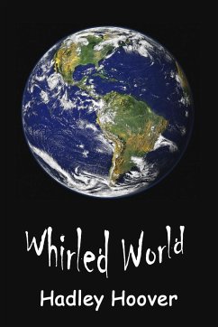 Whirled World - Hoover, Hadley