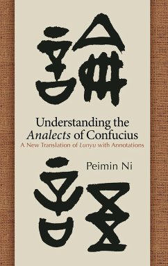 Understanding the Analects of Confucius - Ni, Peimin