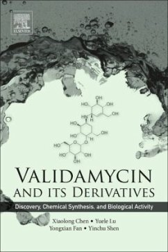 Validamycin and Its Derivatives - Chen, Xiaolong;Lu, Yuele;Fan, Yongxian