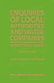 Enquiries of Local Authorities and Water Companies: A Practical Guide