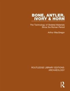 Bone, Antler, Ivory and Horn - Macgregor, Arthur