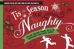 Tis the Season to Be Naughty - Cider Mill Press