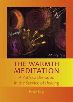 The Warmth Meditation - Selg, Peter