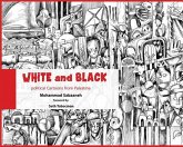 White and Black: Political Cartoons from Palestine