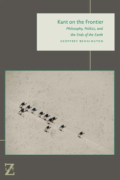 Kant on the Frontier: Philosophy, Politics, and the Ends of the Earth - Bennington, Geoffrey