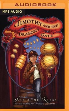 TIMOTHY & THE DRAGONS GATE M - Kress, Adrienne