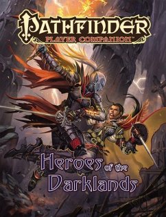 Pathfinder Player Companion: Heroes of the Darklands - Paizo Publishing