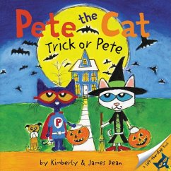 Pete the Cat: Trick or Pete - Dean, James; Dean, Kimberly