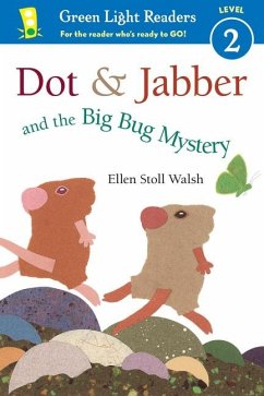 Dot & Jabber and the Big Bug Mystery - Walsh, Ellen Stoll