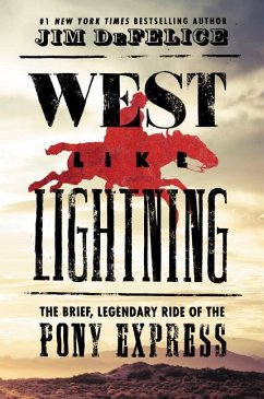 West Like Lightning - Defelice, Jim