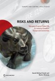 Risks and Returns: Managing Financial Trade-Offs for Inclusive Growth in Europe and Central Asia