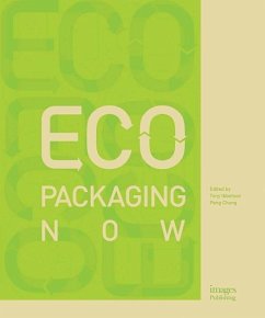 Eco Packaging Now - Ibbotson, Tony; Chong, Peng