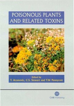 Poisonous Plants and Related Toxins - Acamovic, Thomas; Stewart, Colin S; Pennycott, Tom W