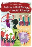 The Barefoot Guide to Exploring the Real Work of Social Change