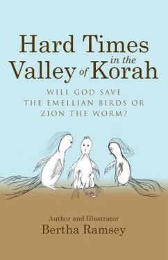 Hard Times in the Valley of Korah - Ramsey, Bertha