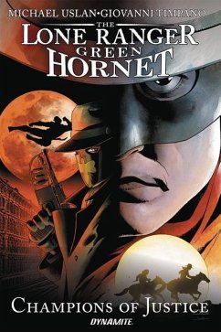 The Lone Ranger / Green Hornet - Uslan, Michael