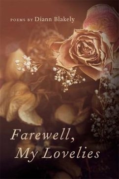 Farewell, My Lovelies - Blakely, Diann