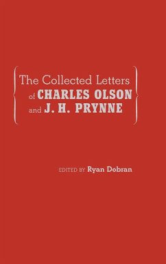 Collected Letters of Charles Olson and J. H. Prynne