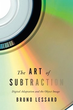 The Art of Subtraction - Lessard, Bruno